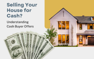 Selling Your House for Cash?